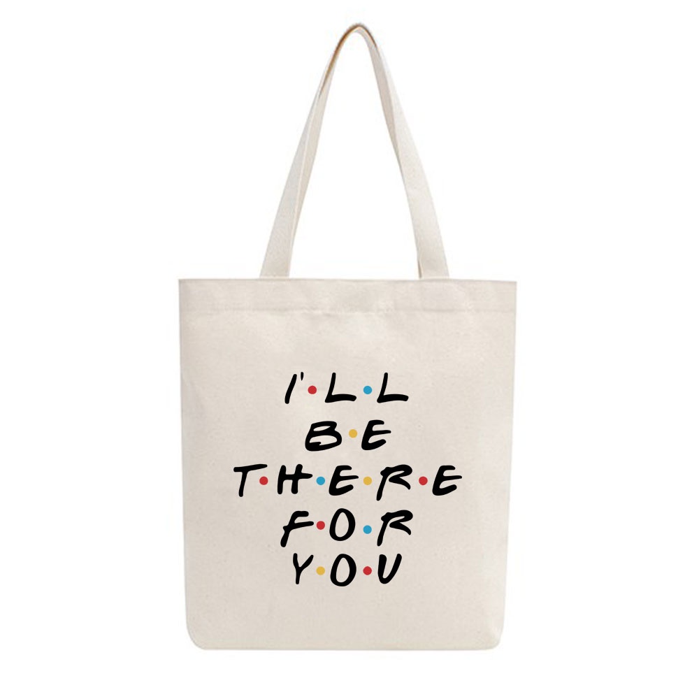 Túi tote vải mộc Tiệm nhà Pony dây kéo in hình i'll be there for you PM13