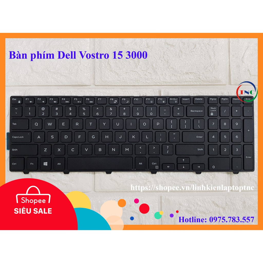 Bàn phím Laptop Dell Vostro 15 3000 3558 3559 3559 3567 3568 3541 3546 5558 5559 chất lượng cao - nhập khẩu