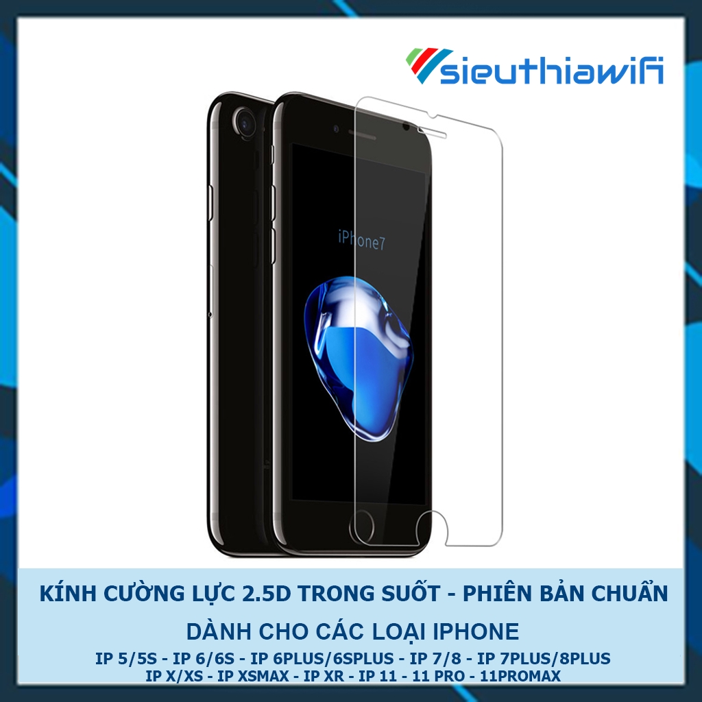 Kính cường lực 2.5D trong suốt 5/5s/6/6s/6plus/6s plus/7/8/7plus/8plus/x/xs/xsmax/11/11promax - Awifi Case C3-6