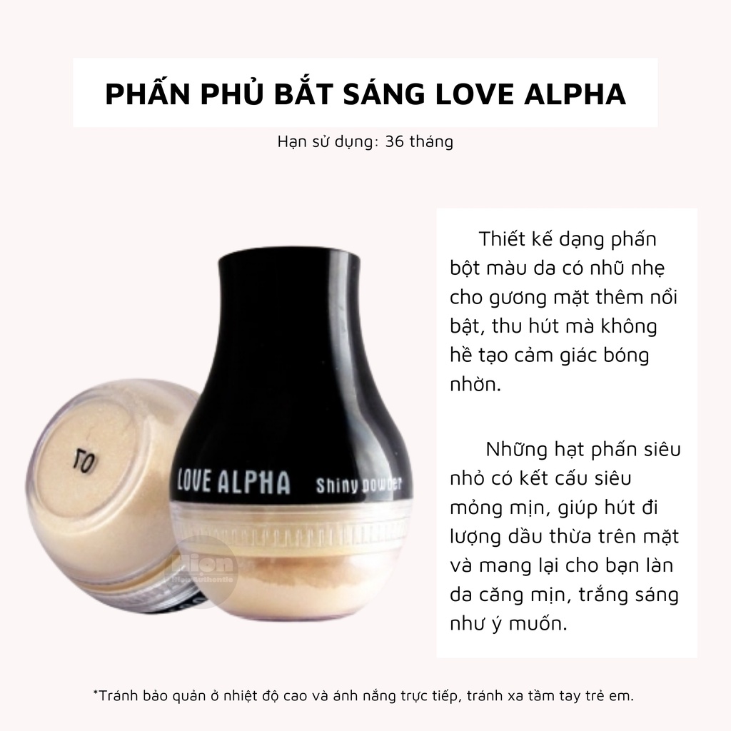 Phấn Phủ Bột Nhũ Phấn Bắt Sáng Love Alpha Shiny Powder che khuyết điểm kiềm dầu suốt cả ngày.