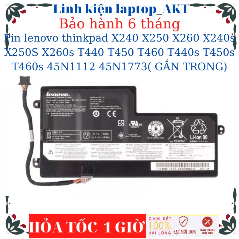 Pin laptop lenovo thinkpad X240 X250 X260 X240s X250S X260s T440 T450 T440s T450s T460 45N1112 45N1773