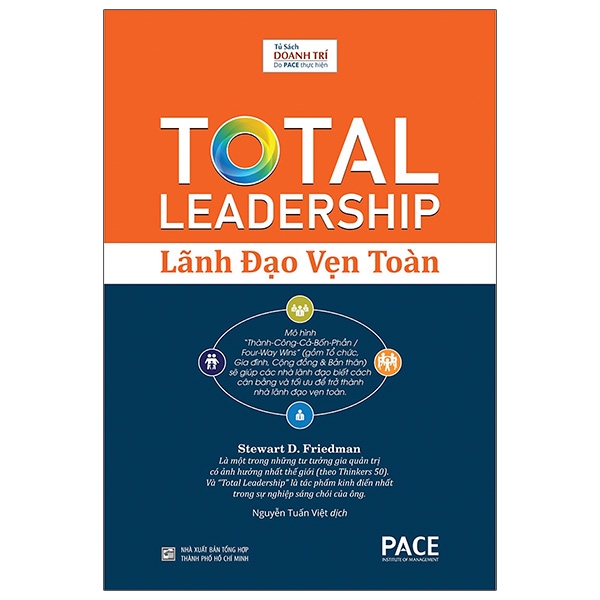 Sách Lãnh Đạo Vẹn Toàn - Total Leadership