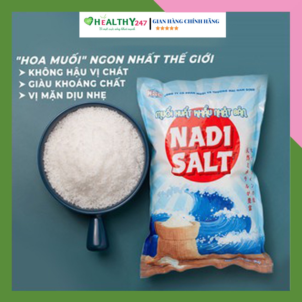 Muối Hạt Nadi sạch nhiều khoáng vi lương xuất khẩu Nhật Bản Healthy247