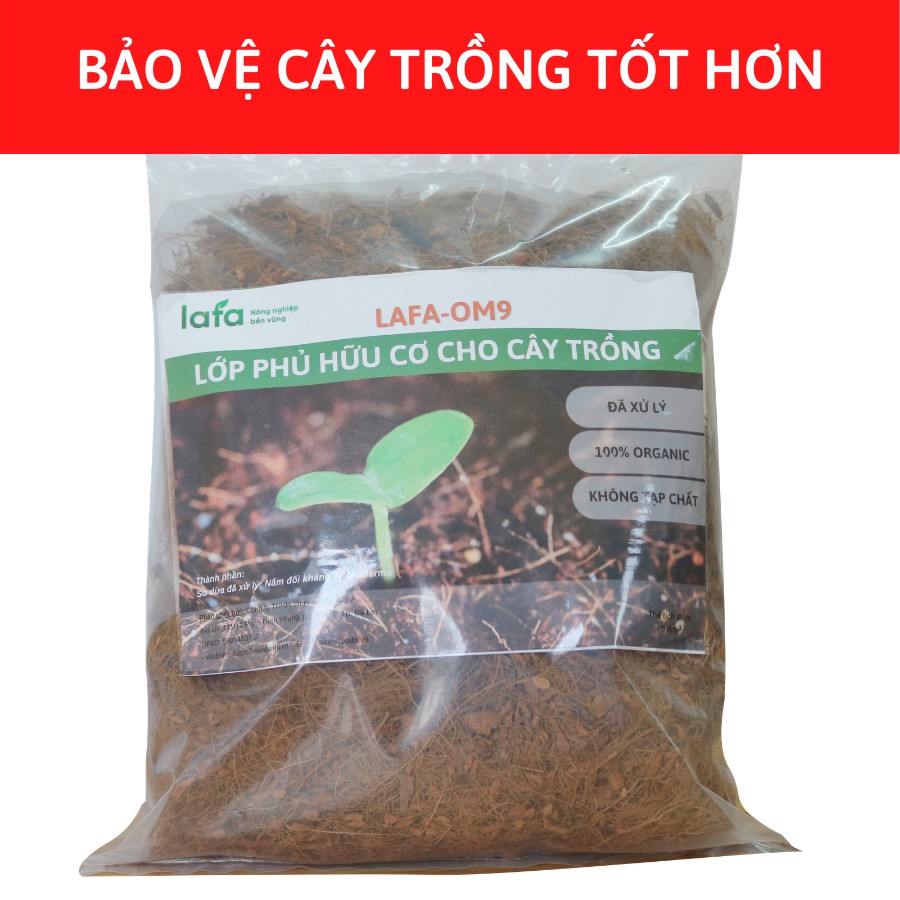 Lớp phủ hữu cơ cho cây trồng LAFA OM9 phủ mát cho cây hoa kiểng, giống mới gieo trồng túi 5dm3