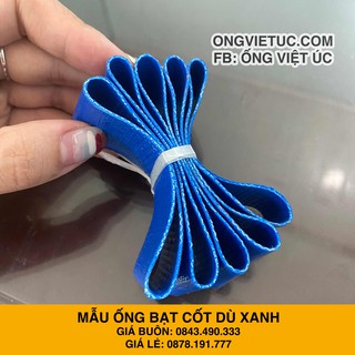 COMBO Mẫu ống bạt cốt dù Việt Úc màu xanh - tải nước, bùn, cát
