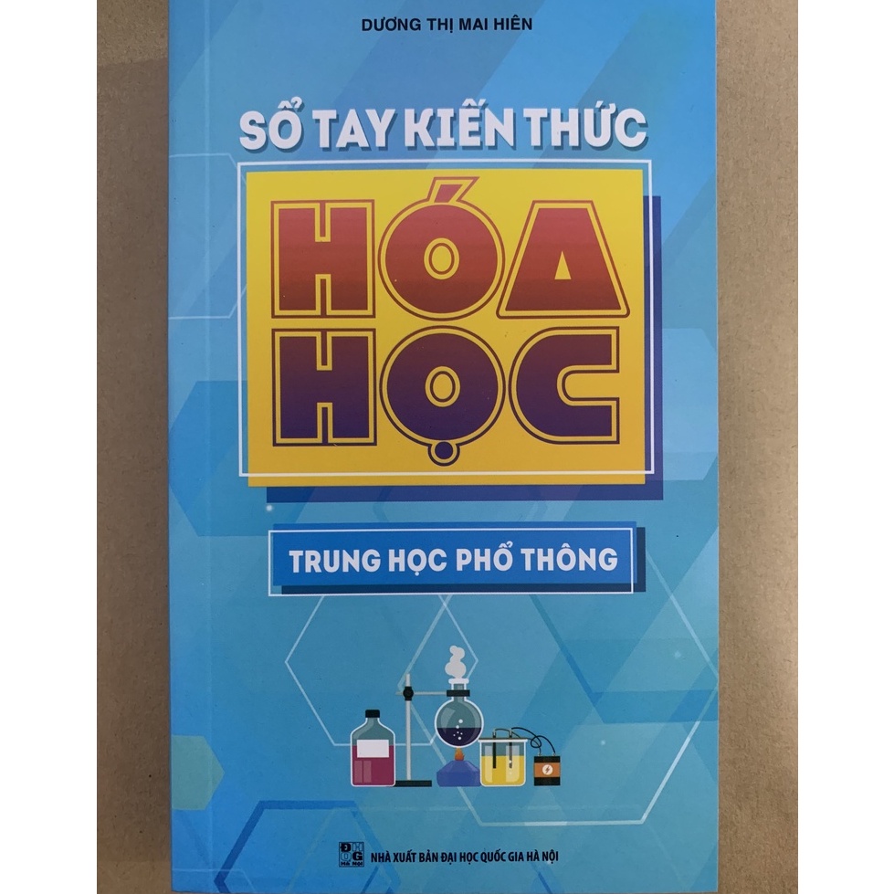 Sách - Sổ Tay Kiến Thức Hóa Học Trung Học Phổ Thông