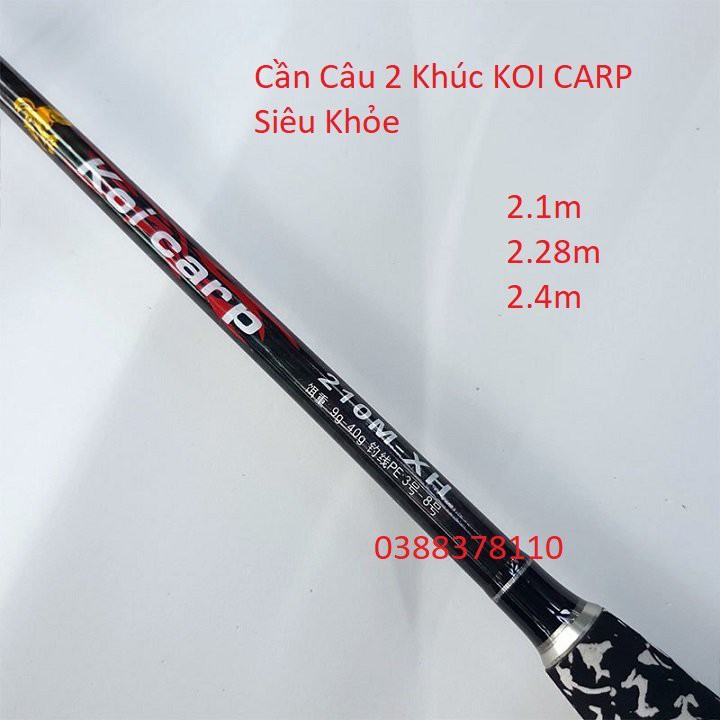 Cần Câu Cá 2 Khúc KOI CARP Siêu Khỏe - C2K 1