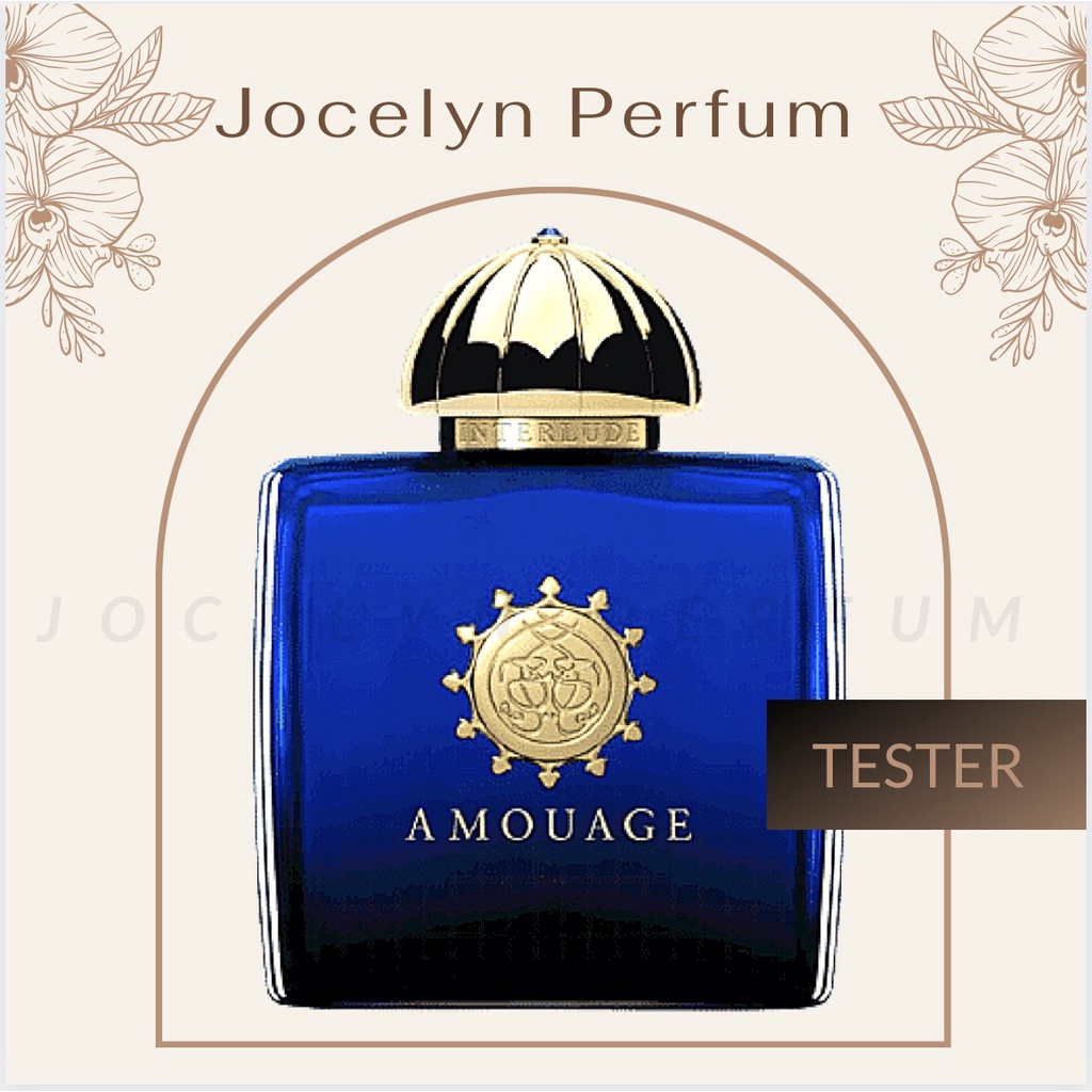 [TESTER] Nước Hoa Amouage Interlude Woman - JOCELYN