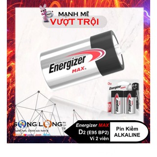 PIN Đại D ENERGIZER MAX ALKALINE (PIN Kiềm) 1.5V Chính Hãng - Vỉ 2 viên - Nhập khẩu USA