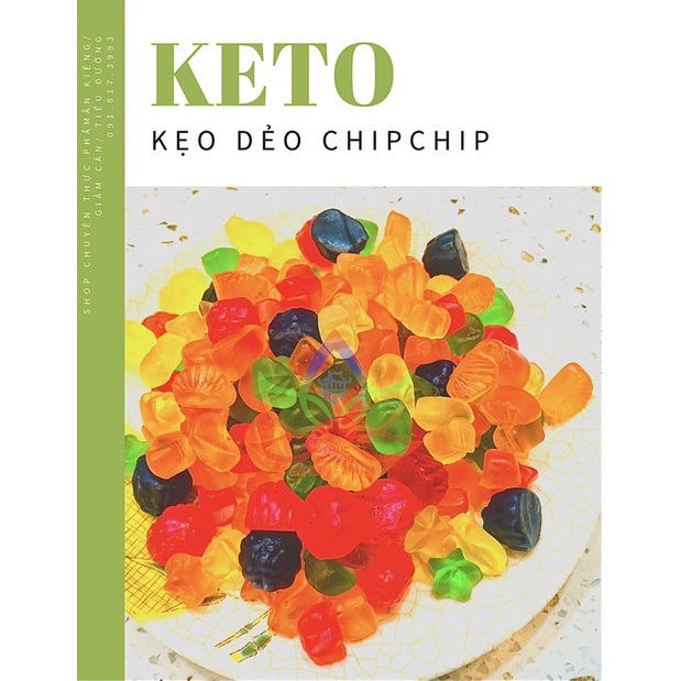 500G KẸO DẺO CHIPCHIP ĂN KIÊNG KETO TIỂU ĐƯỜNG GIẢM CÂN