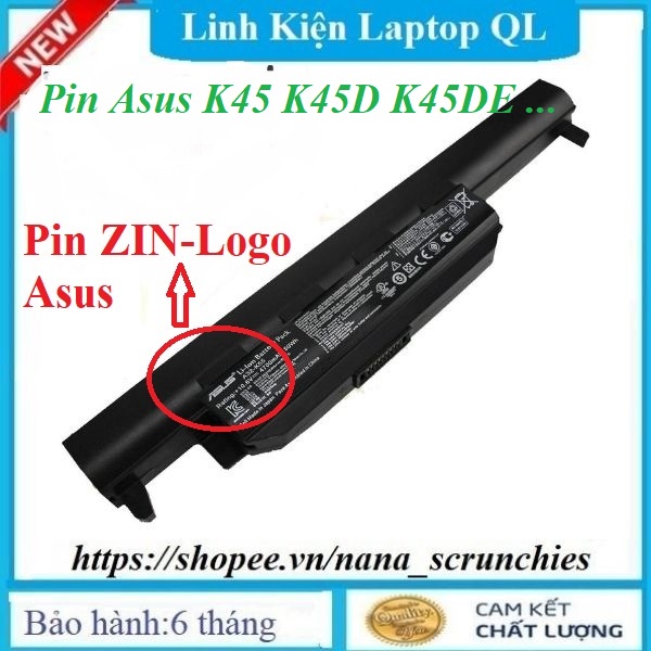 Pin Laptop Asus K45 K45D K45DE K45DR K45N K45V K45VD K45VG K45VM K45VS