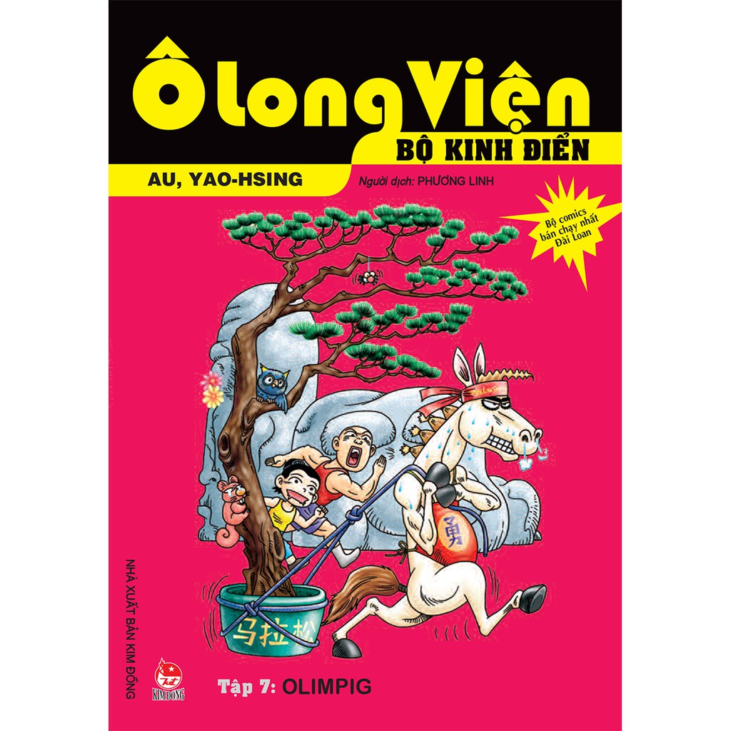 Truyện tranh Ô long viện bộ kinh điển tập 7: Olimpig - NXB Kim Đồng