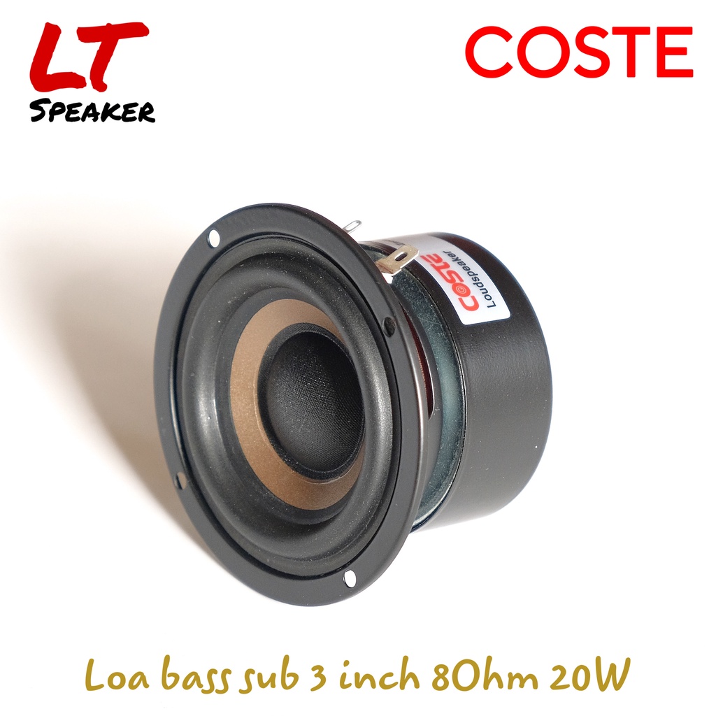 Loa bass sub COSTE 3 inch 8Ohm 20W Hàng chính hãng âm thanh hay - LT Speaker