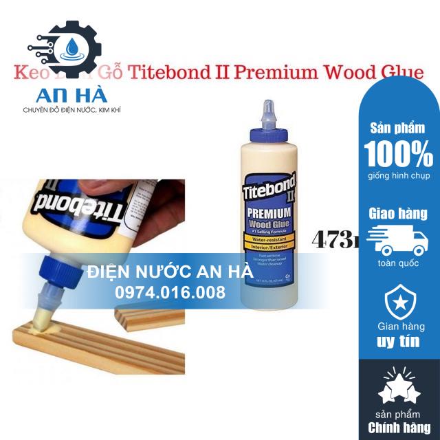 Keo Dán Gỗ Titebond II