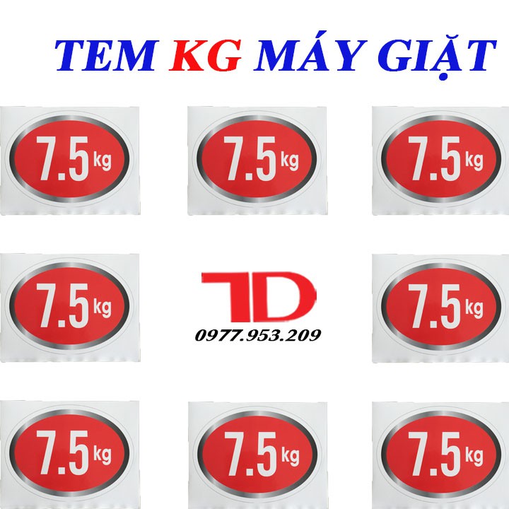 Combo 10 Tem KG Dán Máy Giặt Loại 7.5 KG