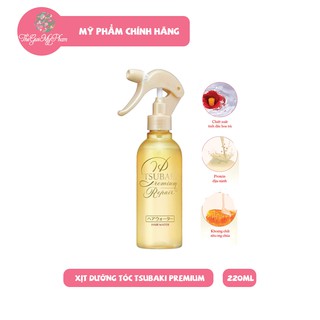 Xịt Dưỡng Tóc Phục Hồi Hư Tổn Tsubaki Premium Repair Hair Water 220ml