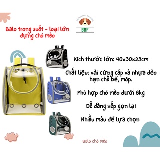Balo trong suốt đựng chó mèo chắc chắn, có vải lót