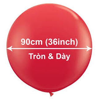 Sỉ 1 TÚI 20 QUẢBóng Bay Siêu To Khổng Lồ Size Đại Đường Kính 90cm (36 inch), Bóng Bay Trang trí, Bong Bóng Siêu To