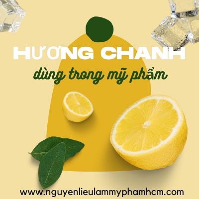 HƯƠNG CHANH VÀNG (LEMON FRAGRANCE)