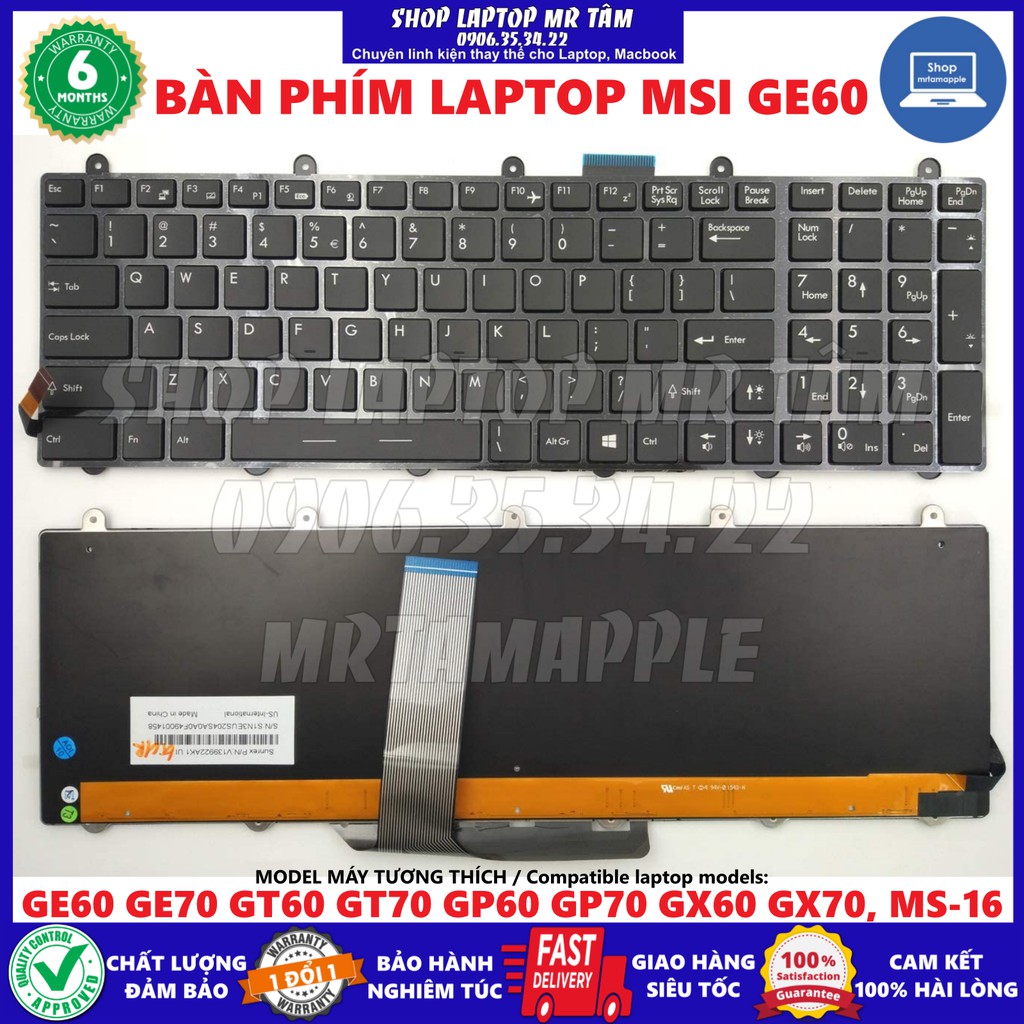 (KEYBOARD) BÀN PHÍM LAPTOP MSI GE60 dùng cho GE60 GE70 GT60 GT70 GP60 GP70 GX60 GX70, MS-16