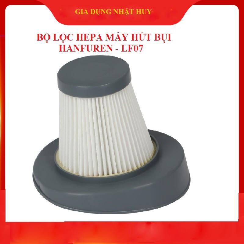 Bộ Lọc HEPA Máy Hút Bụi Cầm Tay HANFUREN- LF07