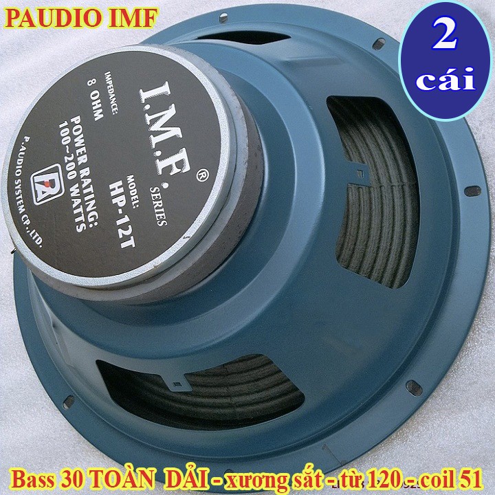 LOA BASS 30 TOÀN DẢI PAUDIO IMF - GIÁ 1 CẶP