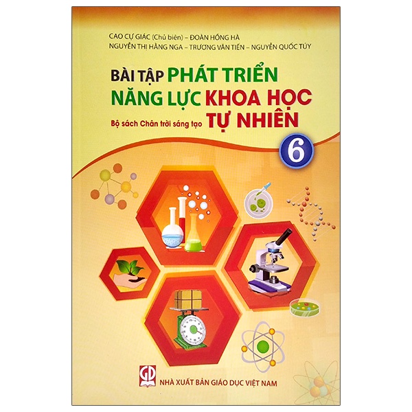 Sách Bài Tập Phát Triển Năng Lực Khoa Học Tự Nhiên Lớp 6 (Bộ Sách Chân Trời Sáng Tạo)