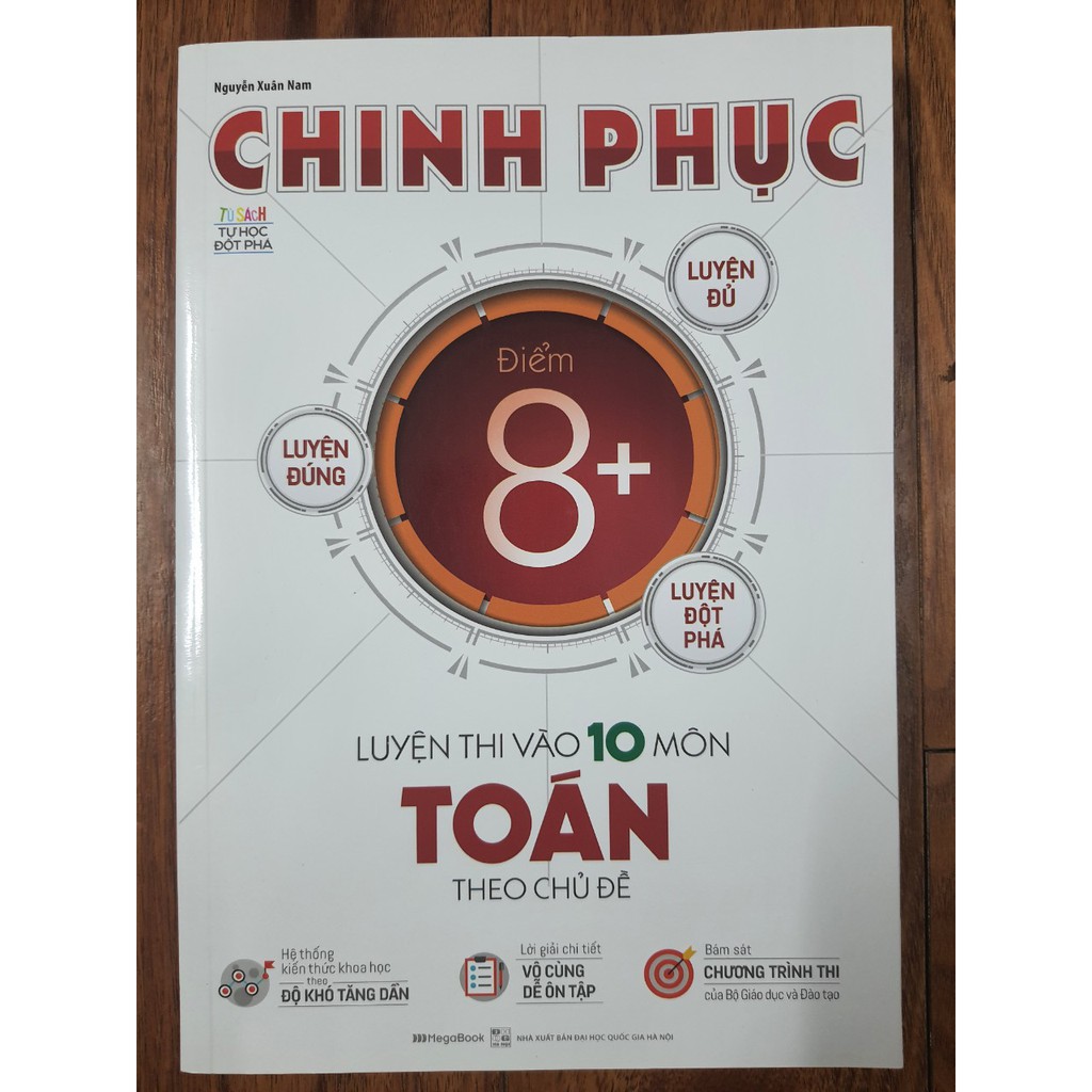 Sách - Chinh phục luyện thi vào 10 môn Toán - Theo chủ đề