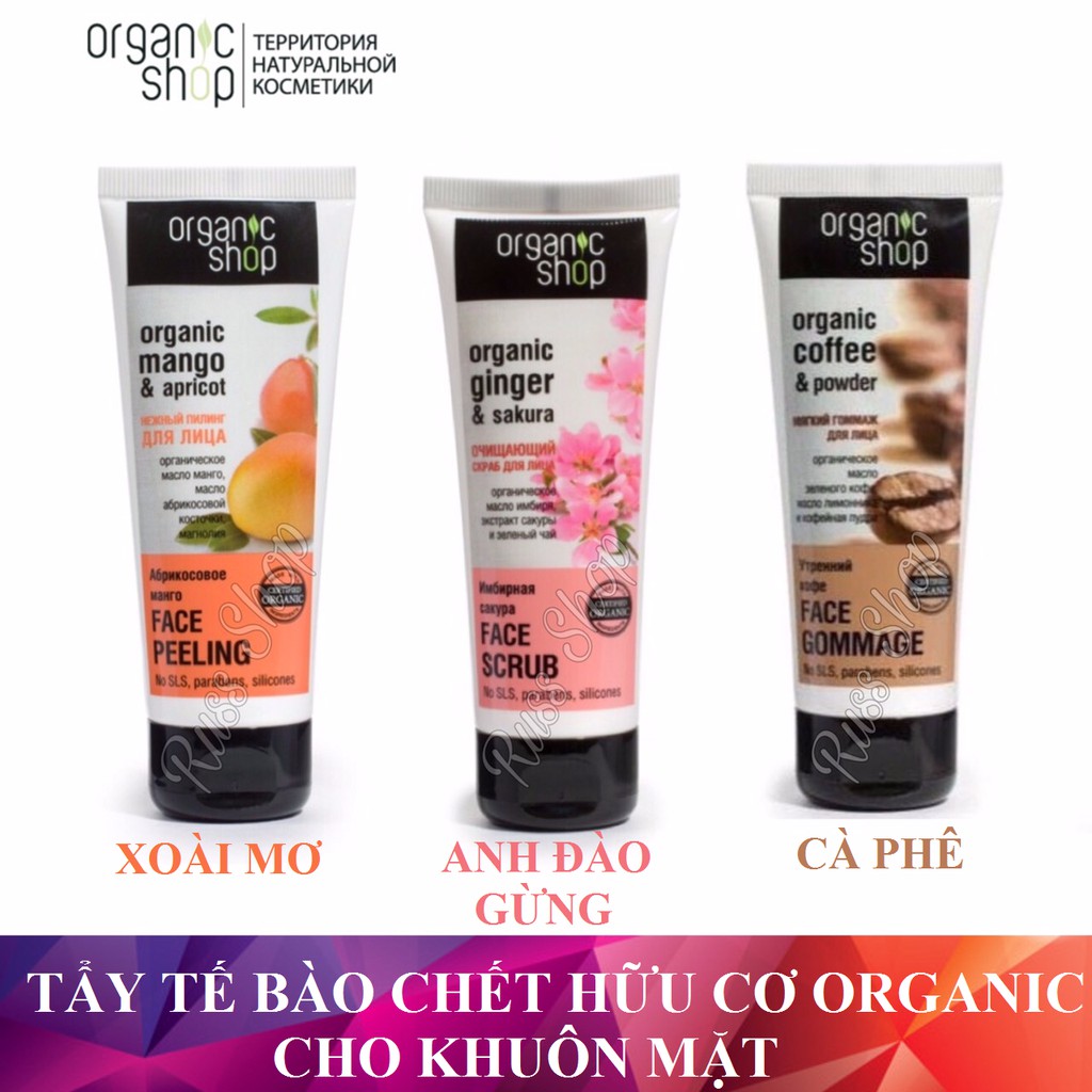 Tẩy Tế Bào Chết Cho Mặt Organic Shop Đủ Vị