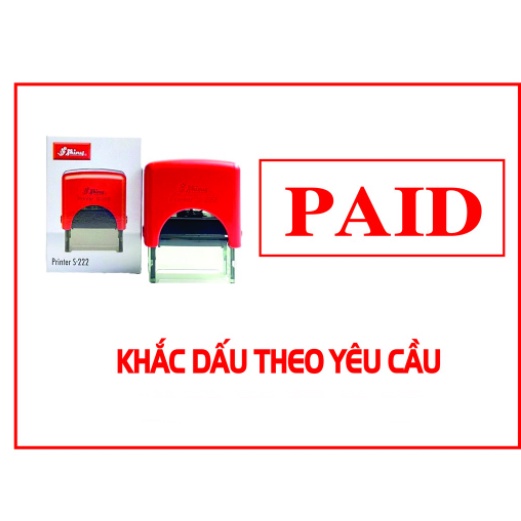 Con dấu PAID Shiny s222  38x14mm
