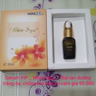 Serum VIP WHITE SPA 10ml nhập khẩu Thái lan