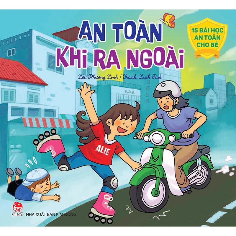 Combo Sách _ An toàn khi ra ngoài _ 15 bài học an toàn cho bé ( 2 Cuốn )