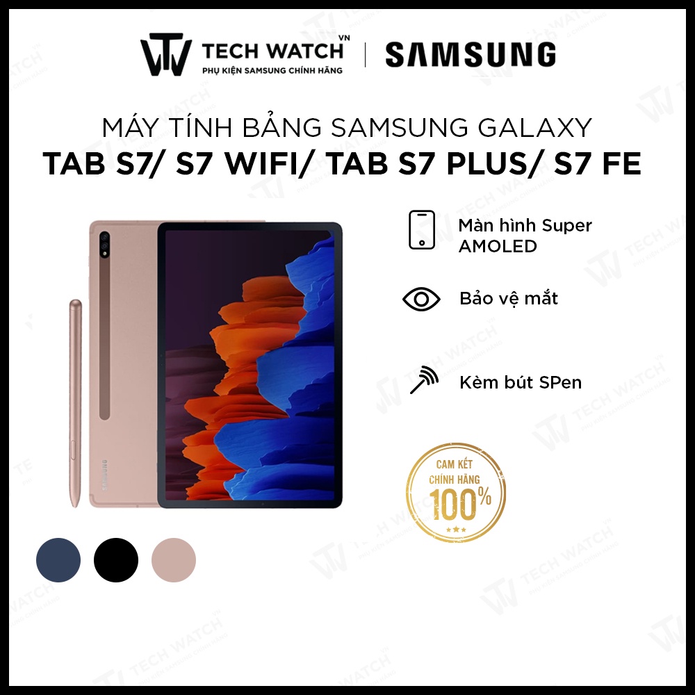 Máy tính bảng Samsung Galaxy Tab S7 / S7 Wifi / Tab S7 Plus / S7 FE HÀNG CHÍNH HÃNG