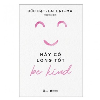Sách - Hãy có lòng tốt ( Bộ 3 cuốn )