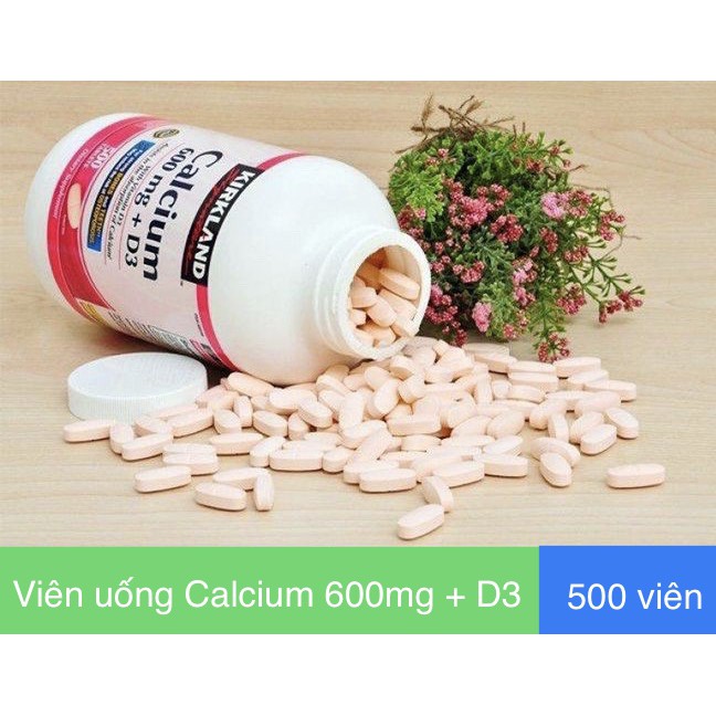 Canxi Kirkland- Calcium + D3 Kirkland 500 viên