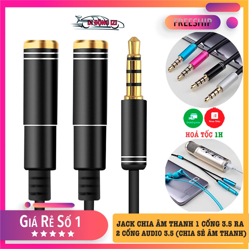 Jack Chia Âm Thanh 1 Cổng 3.5 Ra 2 Cổng Audio + Mic 3.5 - Jack Chuyển Đổi Tai Nghe 2 Jack Cắm Về Tai Nghe 1 Jack Cắm