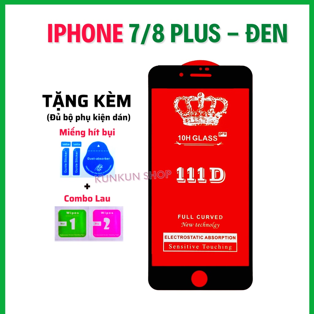 Kính cường lực iphone 7Plus/ 8Plus -  Cao cấp - Full màn hình 111D và Trong suốt - Độ cứng 10H [FreeShip_50K]