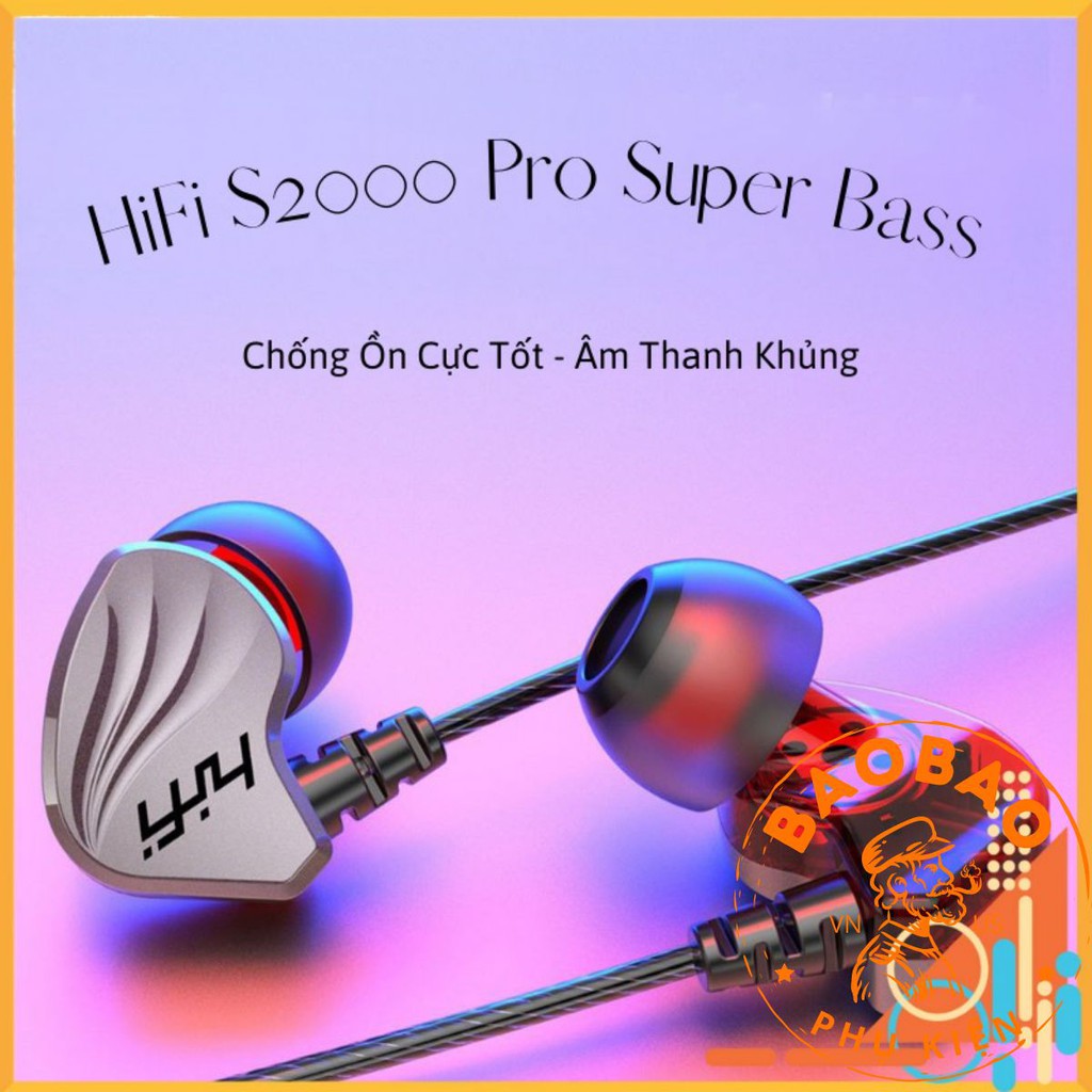 Tai Nghe Nhét Tai HiFi S2000 Pro Super Bass Chống Ồn Cực Tốt, Âm Thanh Khủng, Chơi Game Ngon