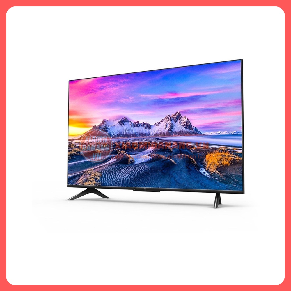 Smart Tivi Xiaomi Mi TV P1 55 Inch Bản Quốc Tế Hàng Digiworld Bảo Hành 24 Tháng Chính Hãng