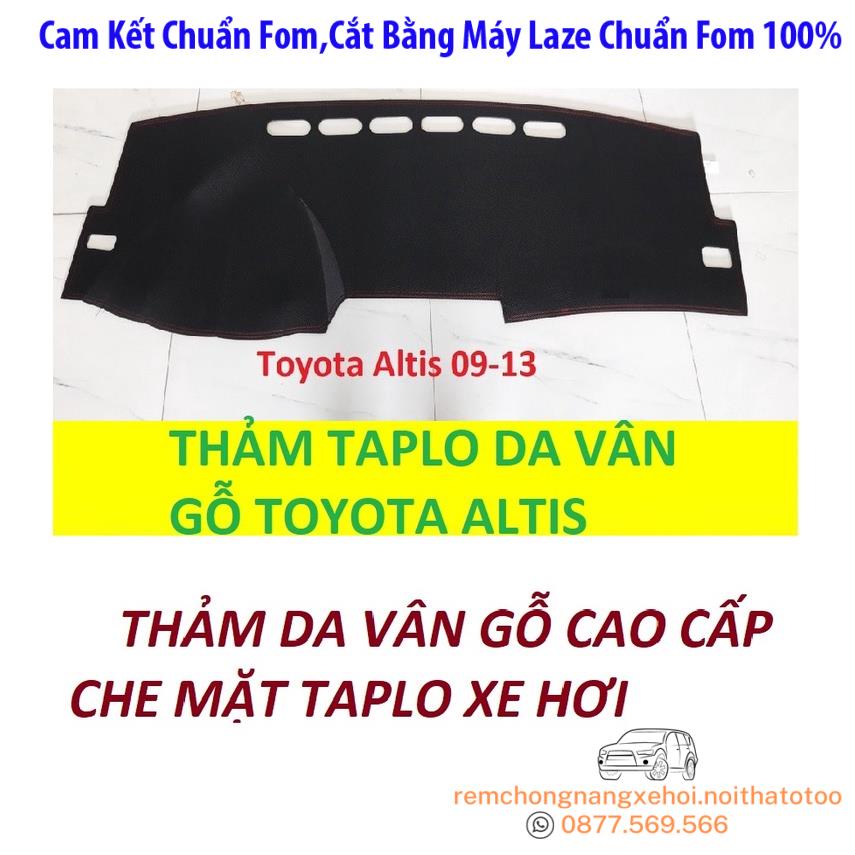 THAM TAPLO DA VÂN GỖ TOYOTA ALTIS THẢM TRẢI LÓT TAPLO CAO CẤP 3 LỚP CHỐNG TRƯỢT CHỊU NHIỆT XE HƠI BAO HÀI LÒNG