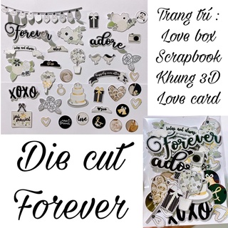 Sticker cắt sẵn chủ đề Forever dùng trang trí love box, scrapbook và khung ảnh nổi (Die Cut)