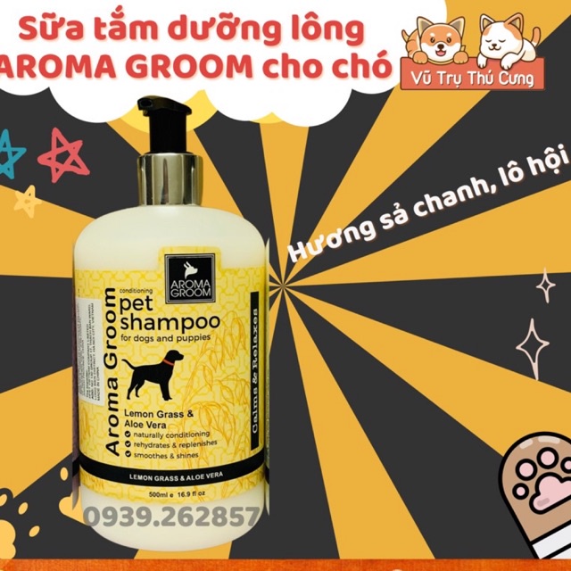 Sữa tắm nước hoa thơm lâu Chó Mèo | Sữa tắm AROMA GROOM cho Spa chó mèo| Sữa tắm dưỡng lông Chó Mèo lưu hương lâu