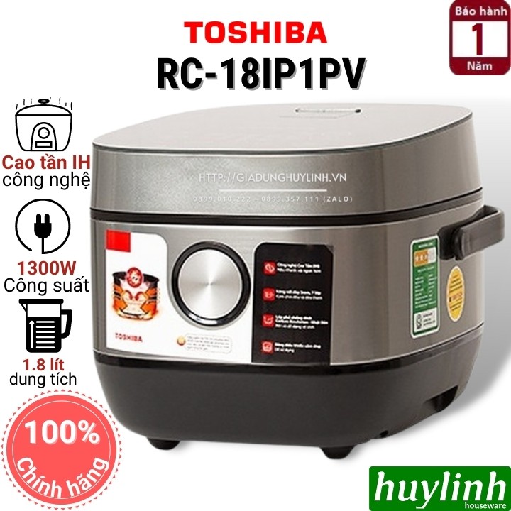 [Mã ELHAMS5 giảm 6% đơn 300K] Nồi cơm điện tử cao tần Toshiba RC-18IP1PV – 1.8 lít [10IP1PV - 1 lít]