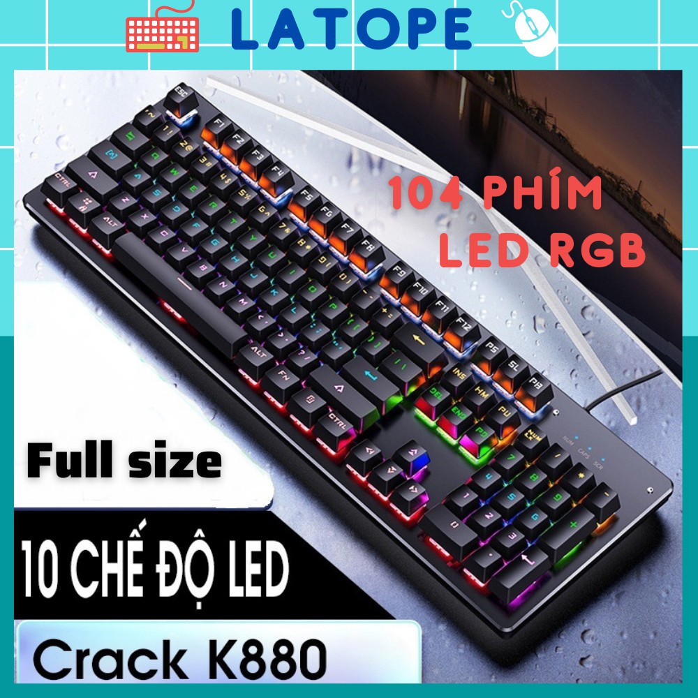 Bàn phím cơ Latope Gaming bàn phím máy tính chơi game có dây Led RGB K880