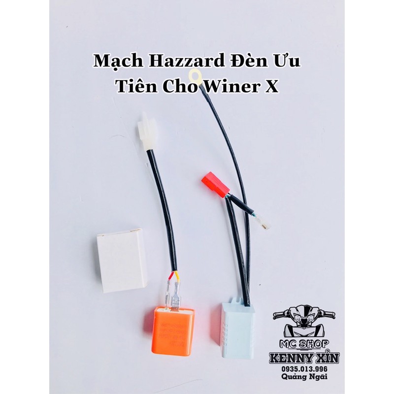 Mạch Hazzard đèn ưu tiên dành cho winer 150, Winer X gắn như zin sử dụng công tắc xinhan zin