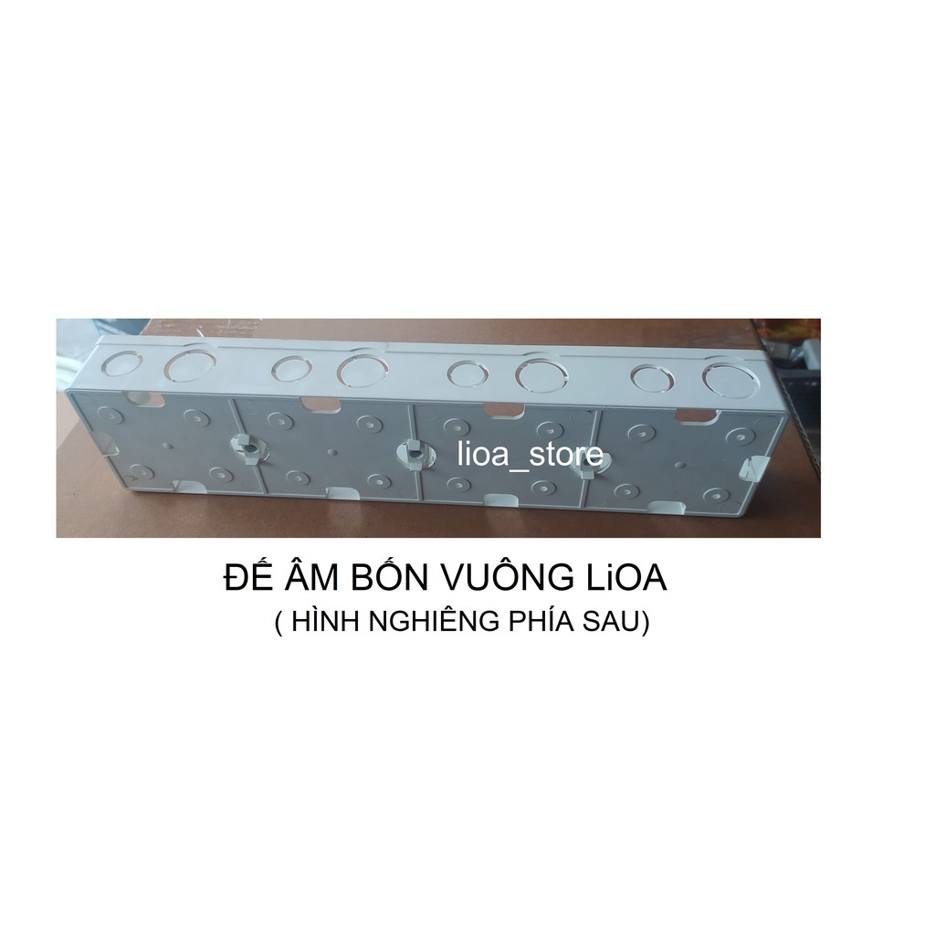 ĐẾ ÂM BỐN VUÔNG LiOA-LẮP CHÌM