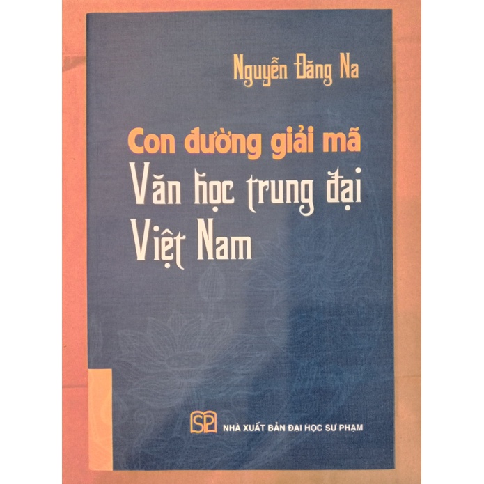 Sách - Con đường giải mã Văn học trung đại Việt Nam