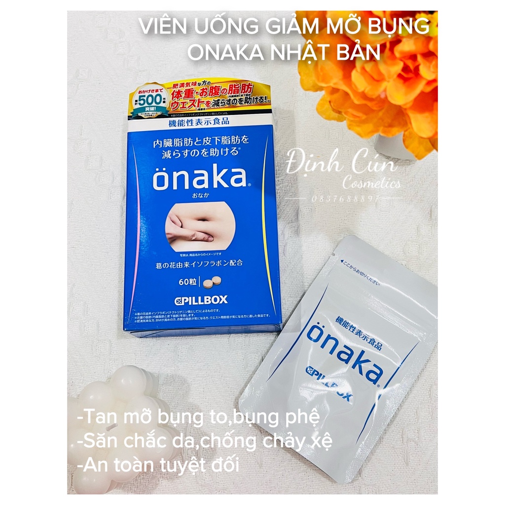 Viên uống giảm mỡ bụng onaka giảm cân hiệu quả Onaka của Nhật bản gói 60 viên
