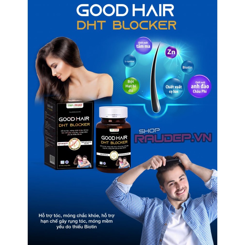 DHT Blocker Good Hair Chống DHT - Mọc tóc - Giảm nhờn da đầu
