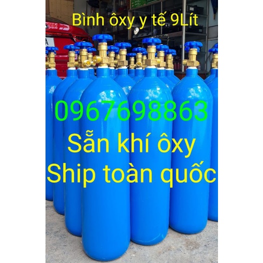 Bình ôxy y tế 9Lít . Giao ngay Sài Gòn